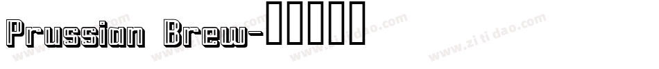 Prussian Brew字体转换